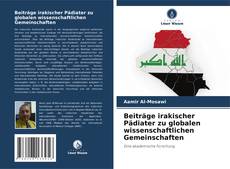 Couverture de Beiträge irakischer Pädiater zu globalen wissenschaftlichen Gemeinschaften