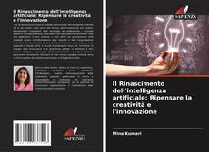 Capa do livro de Il Rinascimento dell'intelligenza artificiale: Ripensare la creatività e l'innovazione 