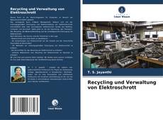 Borítókép a  Recycling und Verwaltung von Elektroschrott - hoz