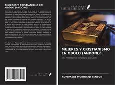 Copertina di MUJERES Y CRISTIANISMO EN OBOLO (ANDONI):