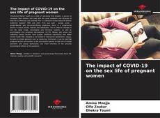 The impact of COVID-19 on the sex life of pregnant women的封面