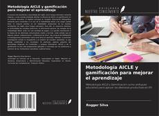 Copertina di Metodología AICLE y gamificación para mejorar el aprendizaje