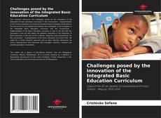 Portada del libro de Challenges posed by the innovation of the Integrated Basic Education Curriculum