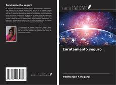 Couverture de Enrutamiento seguro