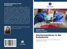 Couverture de Amnionmembran in der Endodontie