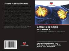 Borítókép a  ACTIONS DE SOINS INFIRMIERS - hoz