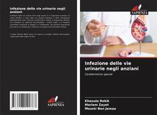 Capa do livro de Infezione delle vie urinarie negli anziani 