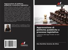 Capa do livro de Approvazione di politiche pubbliche e processo legislativo 