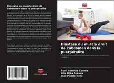 Diastase du muscle droit de l'abdomen dans la puerpéralité kitap kapağı