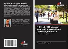 Buchcover von MOBILE MEDIA: nuovi approcci alla gestione dell'insegnamento