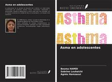 Asma en adolescentes的封面