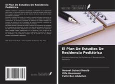 El Plan De Estudios De Residencia Pediátrica的封面