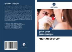 Couverture de "HUMAN SPUTUM"