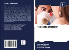 "HUMAN SPUTUM"的封面