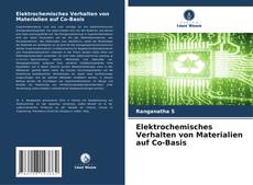 Couverture de Elektrochemisches Verhalten von Materialien auf Co-Basis