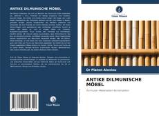 Couverture de ANTIKE DILMUNISCHE MÖBEL