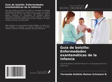 Guía de bolsillo: Enfermedades exantemáticas de la infancia的封面