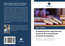 Couverture de Zeitgenössische nigerianische Romane: Eine marxistisch-kritische Perspektive