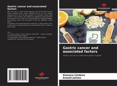 Gastric cancer and associated factors的封面