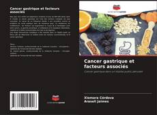 Copertina di Cancer gastrique et facteurs associés