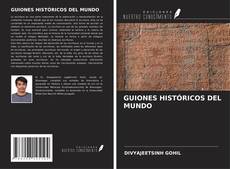 Capa do livro de GUIONES HISTÓRICOS DEL MUNDO 