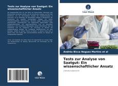 Borítókép a  Tests zur Analyse von Saatgut: Ein wissenschaftlicher Ansatz - hoz