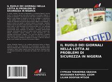 Capa do livro de IL RUOLO DEI GIORNALI NELLA LOTTA AI PROBLEMI DI SICUREZZA IN NIGERIA 