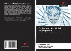 Ethics and Artificial Intelligence的封面