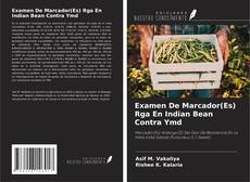 Capa do livro de Examen De Marcador(Es) Rga En Indian Bean Contra Ymd 