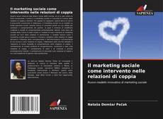 Buchcover von Il marketing sociale come intervento nelle relazioni di coppia