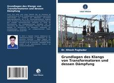 Capa do livro de Grundlagen des Klangs von Transformatoren und dessen Dämpfung 