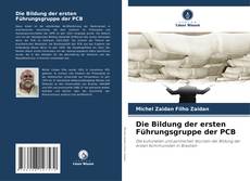 Couverture de Die Bildung der ersten Führungsgruppe der PCB