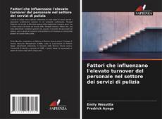 Buchcover von Fattori che influenzano l'elevato turnover del personale nel settore dei servizi di pulizia