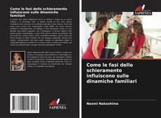 Buchcover von Come le fasi dello schieramento influiscono sulle dinamiche familiari