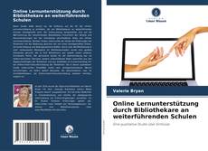 Borítókép a  Online Lernunterstützung durch Bibliothekare an weiterführenden Schulen - hoz