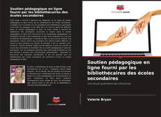 Buchcover von Soutien pédagogique en ligne fourni par les bibliothécaires des écoles secondaires