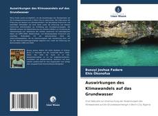 Capa do livro de Auswirkungen des Klimawandels auf das Grundwasser 