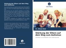 Capa do livro de Stärkung der Eltern auf dem Weg zum Autismus 