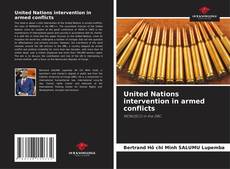 United Nations intervention in armed conflicts的封面