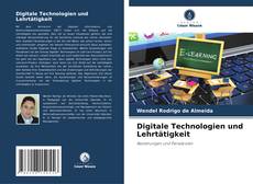 Capa do livro de Digitale Technologien und Lehrtätigkeit 