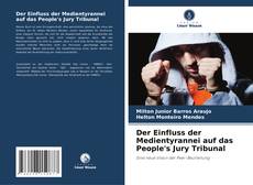 Capa do livro de Der Einfluss der Medientyrannei auf das People's Jury Tribunal 