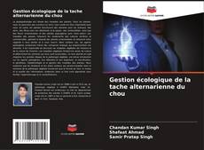 Buchcover von Gestion écologique de la tache alternarienne du chou