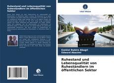 Capa do livro de Ruhestand und Lebensqualität von Ruheständlern im öffentlichen Sektor 