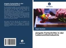 Capa do livro de Jüngste Fortschritte in der Lebensmittelindustrie 