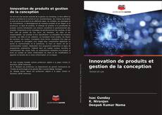 Bookcover of Innovation de produits et gestion de la conception