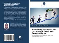 Capa do livro de Motivation: Schlüssel zur Leistungsfähigkeit von Organisationen 