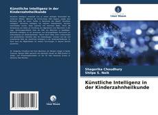 Capa do livro de Künstliche Intelligenz in der Kinderzahnheilkunde 