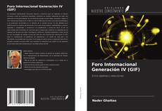 Обложка Foro Internacional Generación IV (GIF)