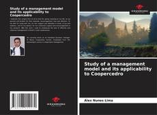 Study of a management model and its applicability to Coopercedro的封面