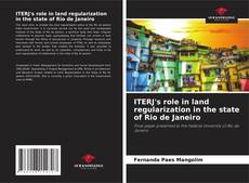 ITERJ's role in land regularization in the state of Rio de Janeiro的封面